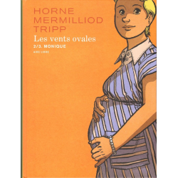 Vents ovales (Les) - Tome 2 - Monique