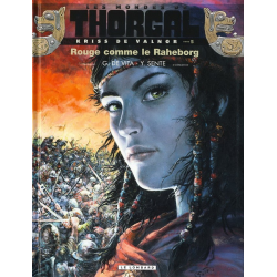Thorgal (Les mondes de) - Kriss de Valnor - Tome 5 - Rouge comme le Raheborg