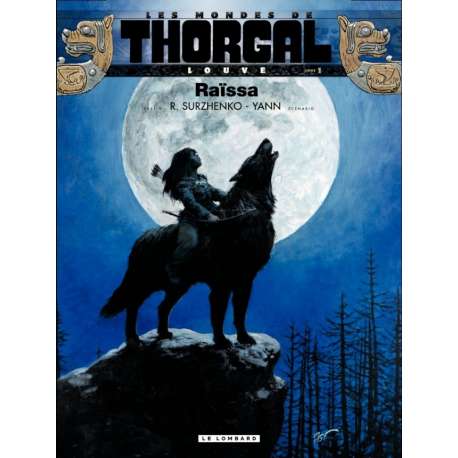 Thorgal (Les mondes de) - Louve - Tome 1 - Raïssa