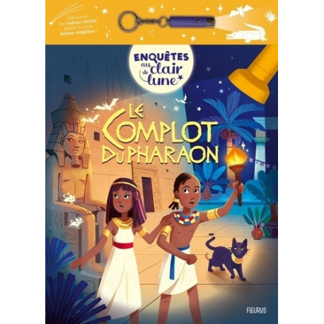 Le complot du pharaon - Avec une lampe magique - Grand Format