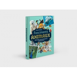 Fascinants animaux - 300 faits extraordinaires à découvrir - Grand Format