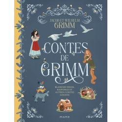 Contes de Grimm - Blanche-Neige- Raiponce et autres contes choisis - Album