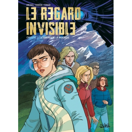 Le regard invisible - Tome 2