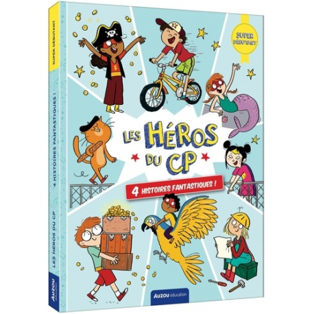 Les héros du CP - Compilation - 4 histoires fantastiques !