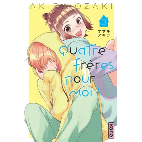 Quatre frères pour moi ! - Tome 3 - Tome 3