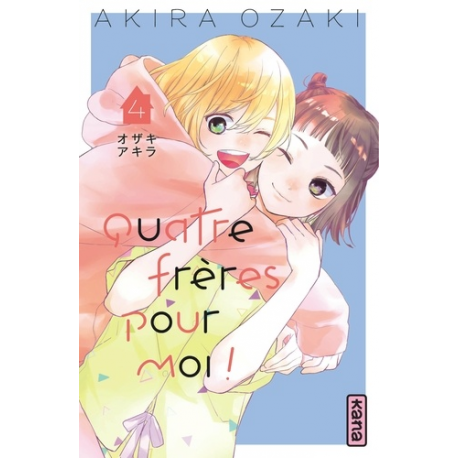 Quatre frères pour moi ! - Tome 4 - Tome 4