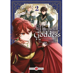 The unexpected goddess - - Tome 2