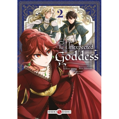The unexpected goddess - - Tome 2