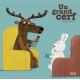 Un grand cerf - Album