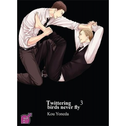 Twittering Birds never Fly - Tome 3