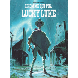Lucky Luke (vu par ...) - Tome 1 - L'Homme qui tua Lucky Luke