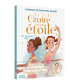 Croire en son étoile 2