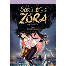 Les sortilèges de Zora 2