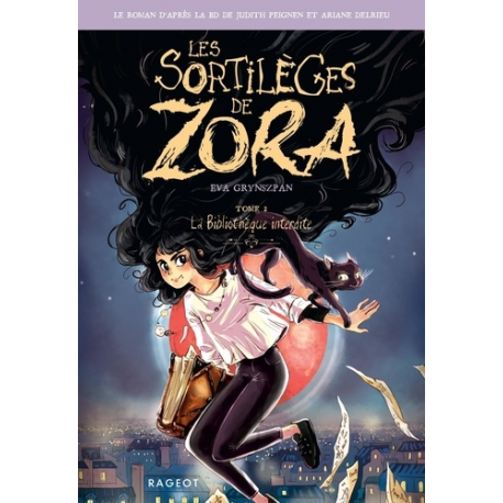 Les sortilèges de Zora 2