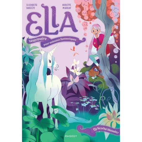 Ella- vétérinaire pour animaux fantastiques 1