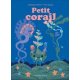 Petit corail - Petit arbre