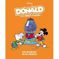 Les bonbons de la chance - Donald les années collège - - Tome 8