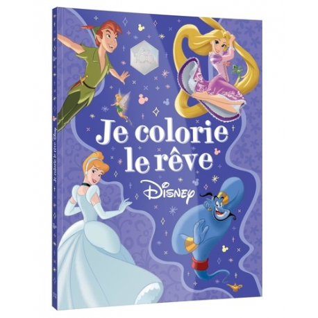 DISNEY - Je colorie le rêve - Coloriages géants