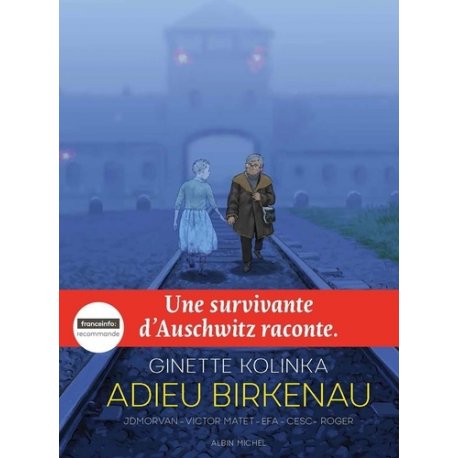 Adieu Birkenau - Une survivante d'Auschwitz raconte - Album