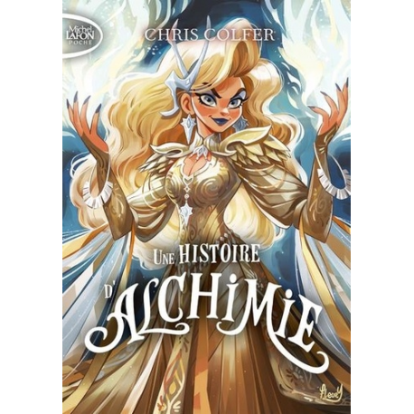 Une histoire de magie - Tome 3
