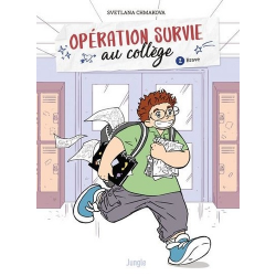 Opération survie au collège - Tome 2