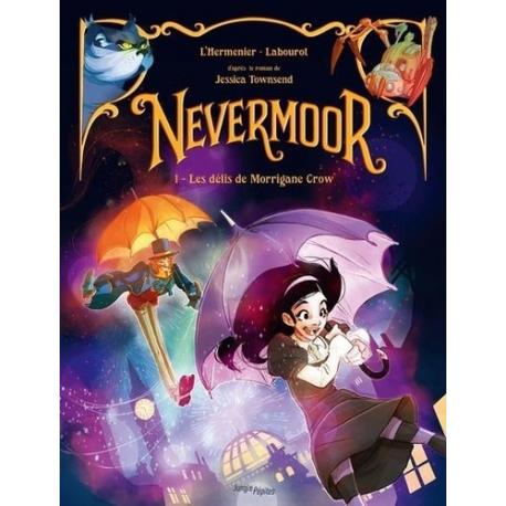 Nevermoor - - Tome 1
