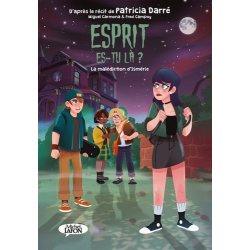Esprit es-tu là ? - Tome 2