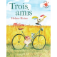 Trois amis - Poche