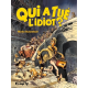 Qui a tué l'idiot