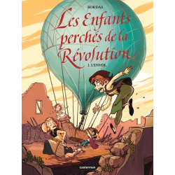 Les Enfants Perchés de la Révolution ( - Tome 2-
