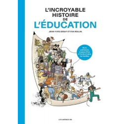 L'incroyable histoire de l'éducation - Album