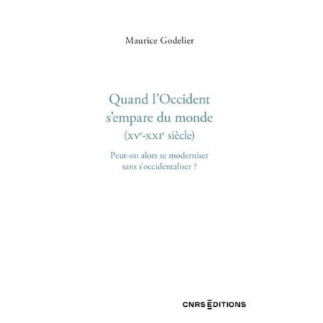 Qaund l'Occident s'empare du monde