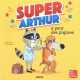 Super-Arthur a peur des piqûres