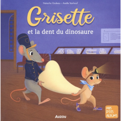 Grisette et la dent du dinosaure