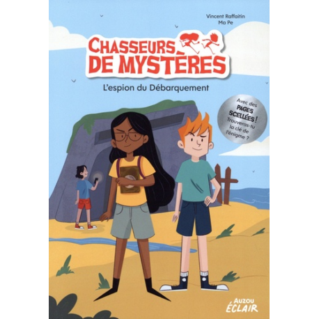 Chasseurs de mystères - Tome 9 - L'espion du débarquement