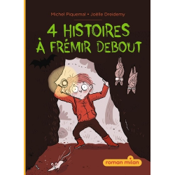 4 histoires à frémir debout