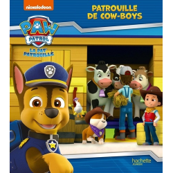 La Pat' Patrouille - Patrouille de cow-boys