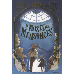 Le musée des mensonges