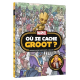 Où se cache... - Où se cache Groot ?