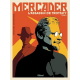Mercader- l'homme qui tua Trotsky - Tome 1