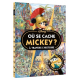 Où se cache... - Où se cache Mickey à travers l'Histoire ?
