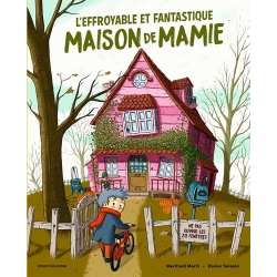 L'effroyable et fantastique maison de Mamie - Album