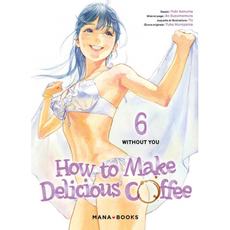 How to make delicious coffee - Tome 6 - Tome 6