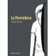 Parenthèse (La) - La Parenthèse