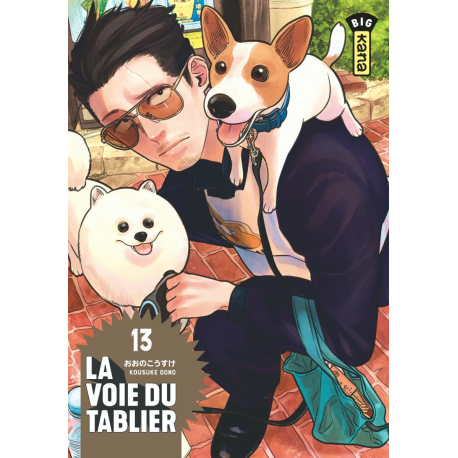 Voie du tablier (La) - Tome 13 - Tome 13