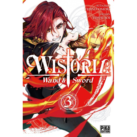Wistoria - Wand and Sword - Tome 3 - Tome 3