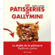 Les pâtisseries de Gallymini - Grand Format