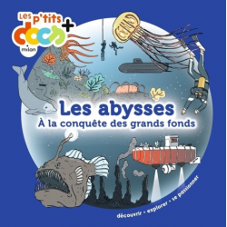 Les abysses - A la conquête des grands fonds - Album
