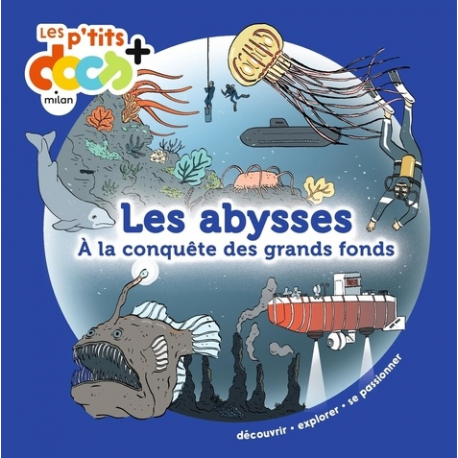 Les abysses - A la conquête des grands fonds - Album
