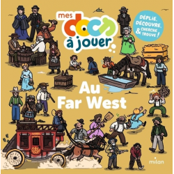 Au Far West - Déplie- découvre- cherche et trouve ! - Album